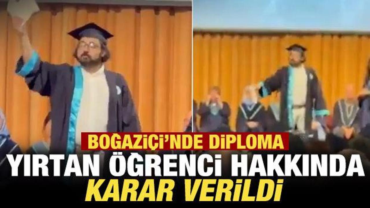 Boğaziçi Üniversitesi mezuniyet töreninde diploma yırtan öğrenci hakkında karar verildi