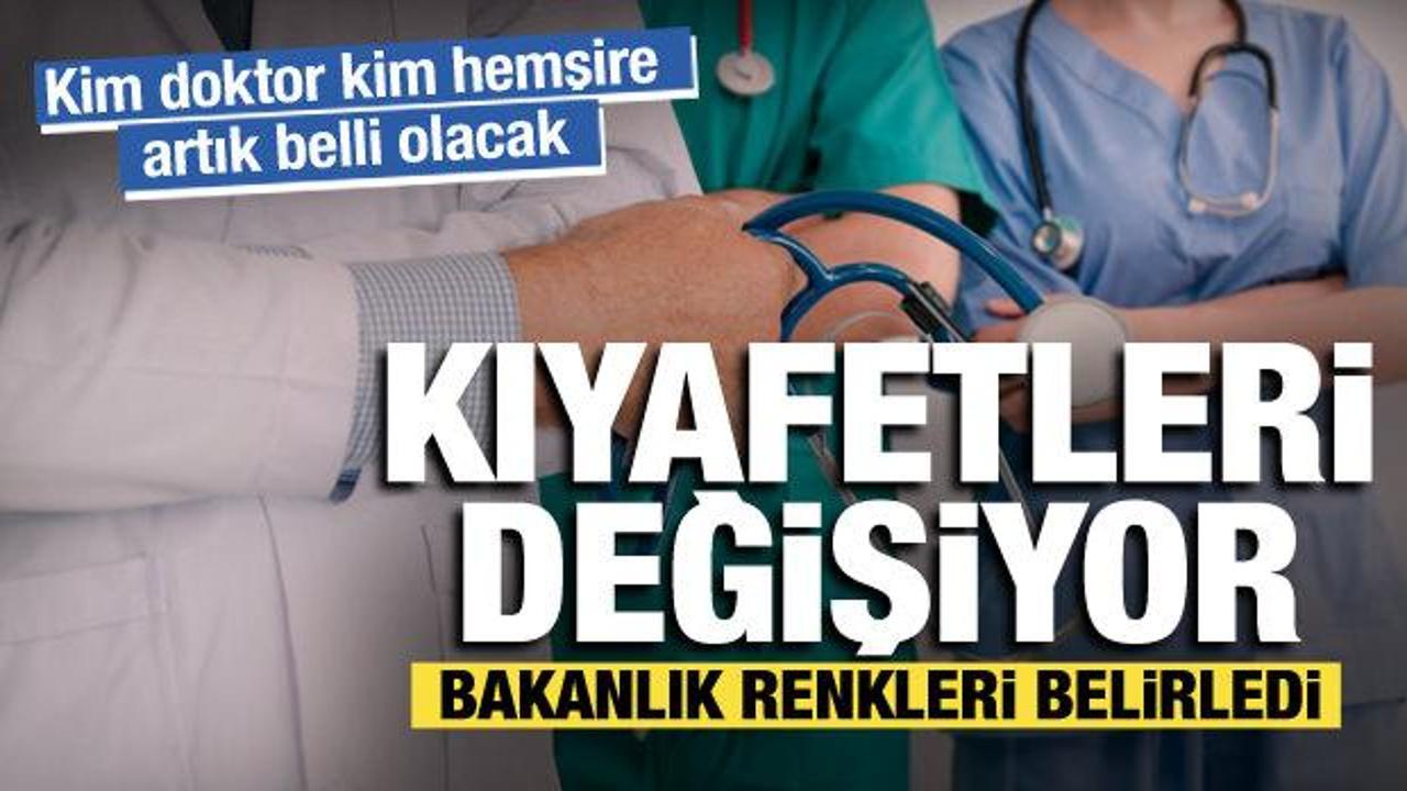 Sağlıkta tek tip dönemi: Çalışanların kıyafeti değişiyor, bakanlık renkleri belirledi
