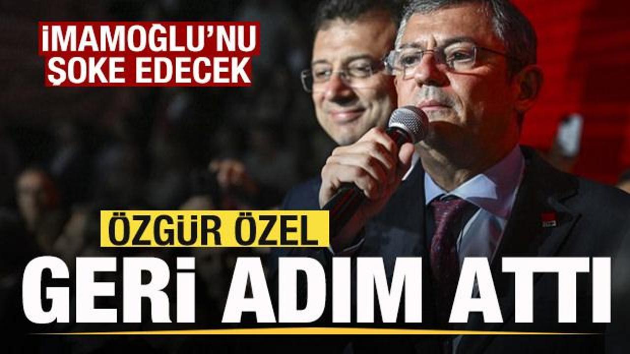 Özgür Özel’den geri adım! İmamoğlu’nu şoke edecek gelişme!