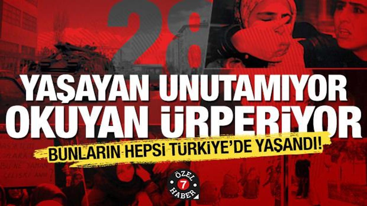 28 Şubat’ın 29. yılı: Bin yıl unutulmayacak karanlık olaylar zinciri