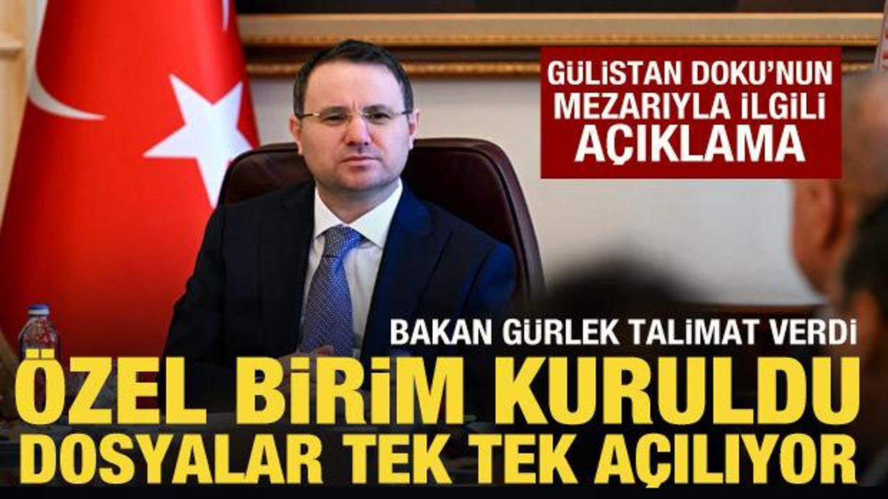 Bakan Gürlek’ten Gülistan Doku açıklaması