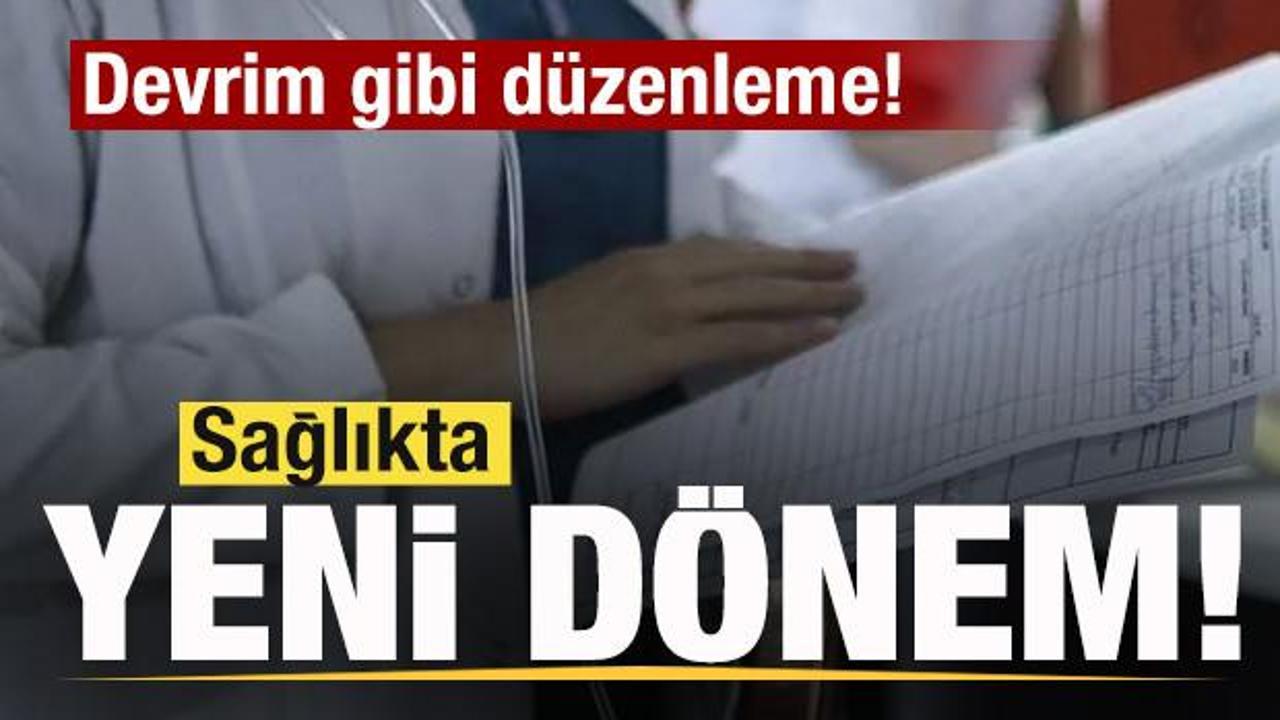 Sağlıkta yeni dönem! Resmen yürürlüğe girdi